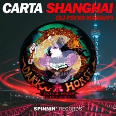 Shanghai Vs. Dark Horse (DJ psyKO mashup)