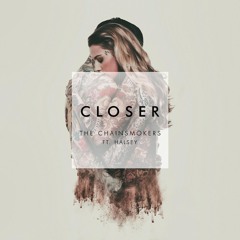 The Chainsmokers ft. Halsey - Closer (Axl Remix)