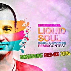 Liquid Soul - Global Illumination ( Sixsense Remix Contest 2016 ) - ProjectNo 1