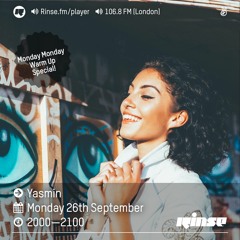 Rinse FM Podcast - Yasmin - 26th September 2016