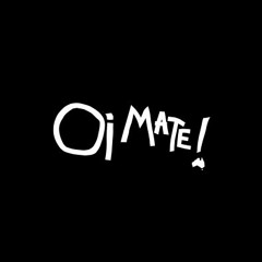 Oi Mate - Out on TBMR LINK IN DESCRIPTION.
