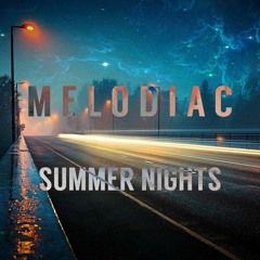 Melodiac - Summer Nights (Radio Mix)