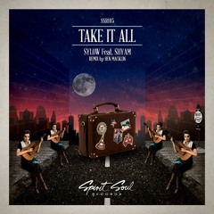 Sylow Feat. Shyam - Take It All (Original Mix)