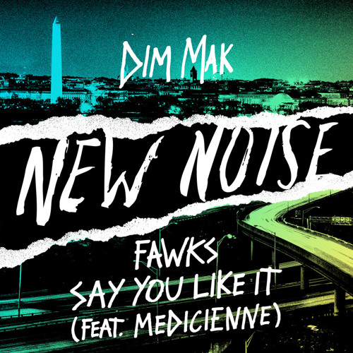 Fawks - Say You Like It (feat. Medicienne)