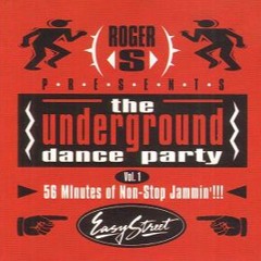 255 - Roger Sanchez presents 'The Underground Party Vol. 1' (1994)