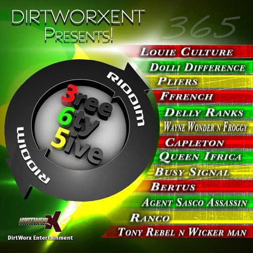 ORIJAHNAL VIBEZ DIRT WORX ENT  365 RIDDIM MIX