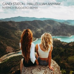 Candi Staton - Hallelujah Anyway (Nyers X Ruggiero Remix)