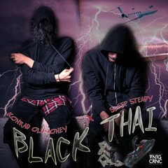 Black Thai (ft. Sleep Steady)