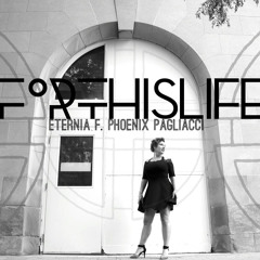 Eternia - For This Life ft. Phoenix Pagliacci