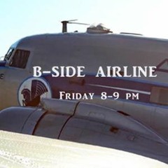 B Side radio U 9.9.16 Vinyls Only