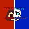 Determination Undertale Parody Parody Of Irresistible Fall Out Boy Ft Lollia Mp3