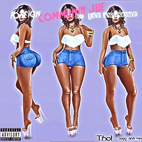 Community Jue (Feat. Jay Awesome)