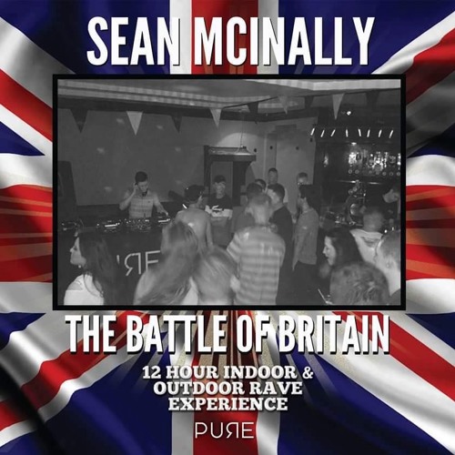 Sean McInally - Battle Of Britain Live Mix