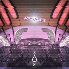 Droplet Podcast 01