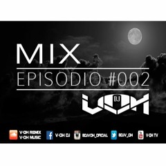 DJ V-OH EPISODIO #002 (Z-URBANA 91.9 FM MEDELLIN)