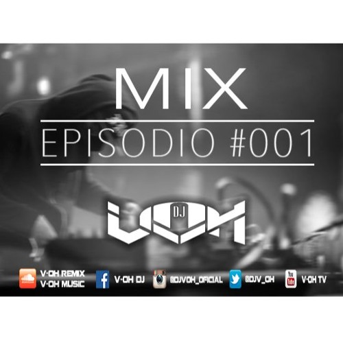 DJ V-OH EPISODIO #001 (Z-URBANA 91.9 FM MEDELLIN)