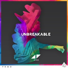 Unbreakable (Golden Fenyxx Remake) - Avicii