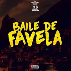 BAILE DE FAVELA ♫♪