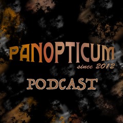 Panopticum Podcast Nr. 58 Mixed by Björn Scheurmann