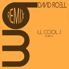 LL Cool J - doin it (David Roell Remix)