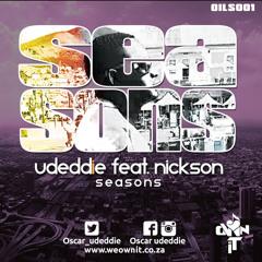 uDeddie ft Nickson - Seasons (Full Length Promo)