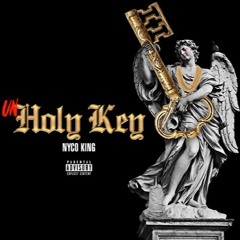 Unholy Key Freestyle