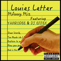 Louies Letter (Feat. Yahrodee & DJ Effex)