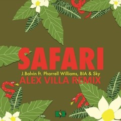 J Balvin Ft. Bia, Pharell Williams & Sky - Safari (Alex Villa remix)