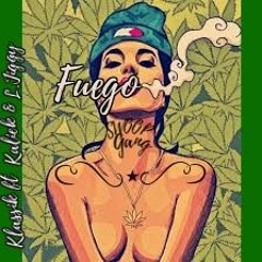 Fuego Ft. Kaliek & Jiggy
