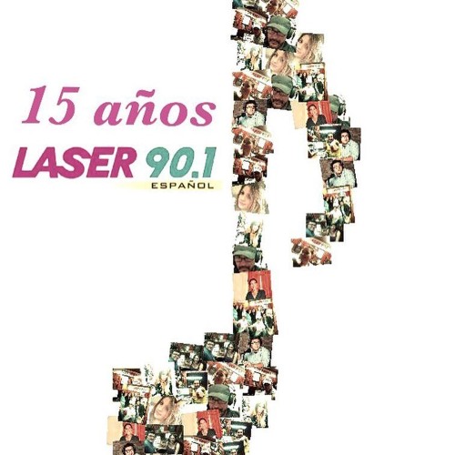 Stream Aniversario 15 - Laser Español (Turno Chobeto - Radio Femenina) by Radio  Laser Español 90.1 | Listen online for free on SoundCloud