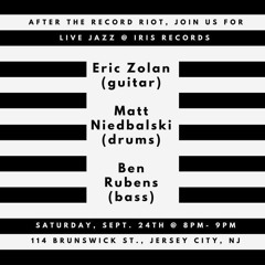 Live @ Iris - September 25th, 2016 - Eric Zolan Trio