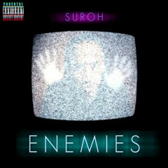 SUROH - Enemies (prod. by GVO Beats)