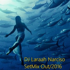 Set me Free - DJ Laraah Narciso