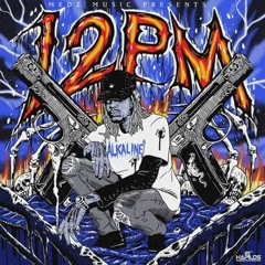 ALKALINE - 12 PM (Audio)