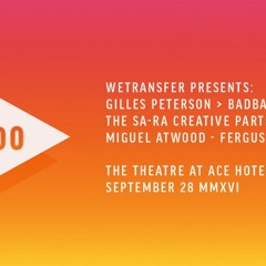 WeTransfer presents HowWeDo: LA by Gilles Peterson