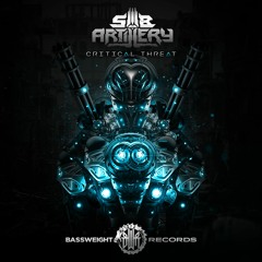 Sub Artillery - Juggernaut [Critical Threat 5k EP]