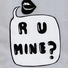 R U Mine?  (Arctic Monkeys Cover)