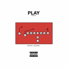 Play Prod. By Jrockwel