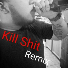 Killin Shit (Remix)