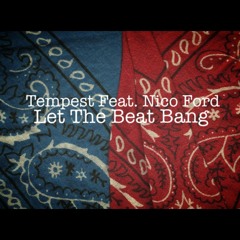 Let The Beat Bang Feat. Nico Ford