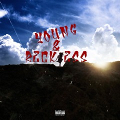 Young And Reckless (Prod. By Taz Taylor)