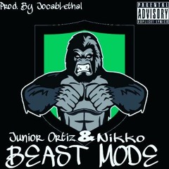 Junior & Nikko - Beastmode