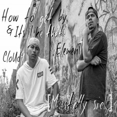 Cloud9 x Element - How We Get By
