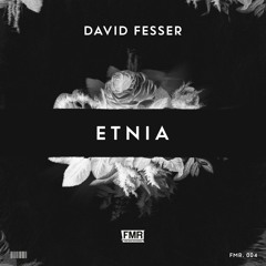 David Fesser - Etnia