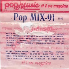 Pop Music (El Salvador) - Pop Mix 91 Lado A