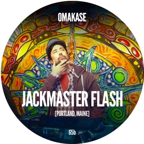 OMAKASE #65b, JACKMASTER FLASH