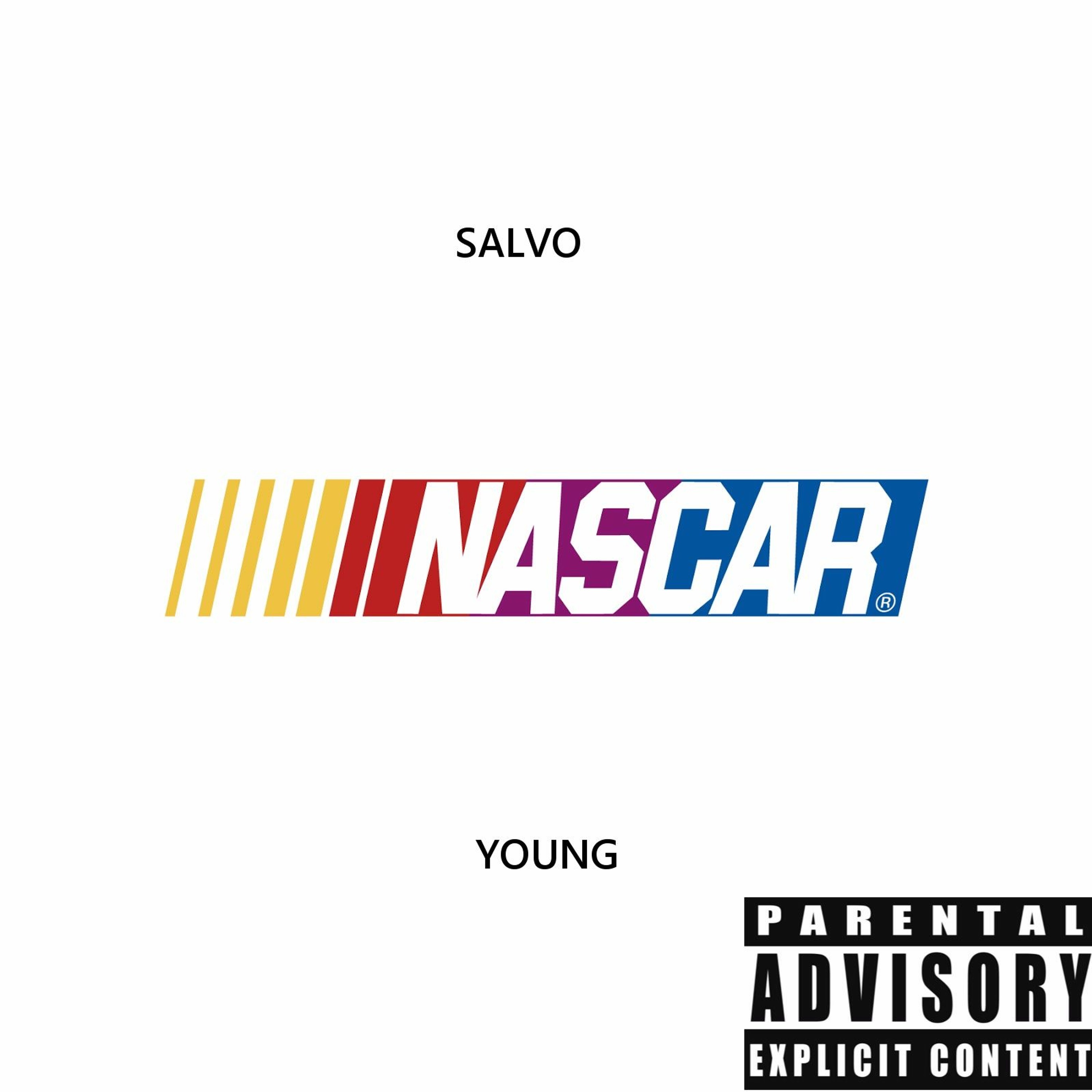 NASCAR-[Produced By Salvo Young]