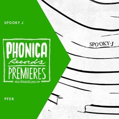 Phonica Premieres: Spooky J - Pfer [BLIP DISCS]