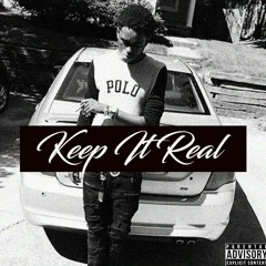 Keep It Real
