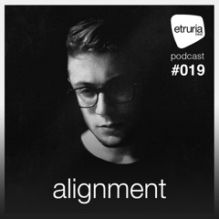 Etruria Beat Podcast Series: #019 Alignment